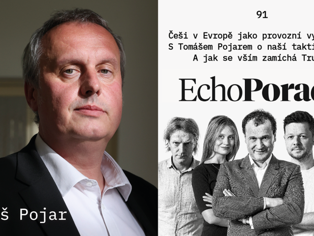 Češi v Evropě jako provozní vyčůránci? S Tomášem Pojarem o naší taktice v EU. A jak se vším zamíchá Trump?