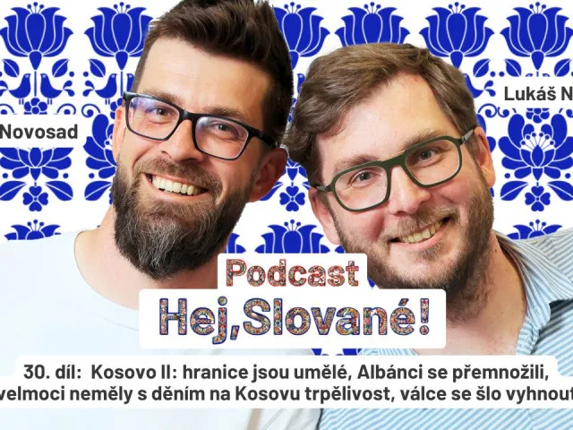 Albánci se přemnožili, hranice Kosova jsou umělé. Válce se šlo vyhnout, ale velmoci neměly trpělivost