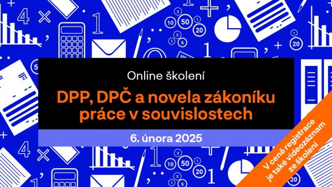 Dopady novely zákoníku práce. Na online školení probereme DPP, DPČ nebo zaměstnávání malého rozsahu